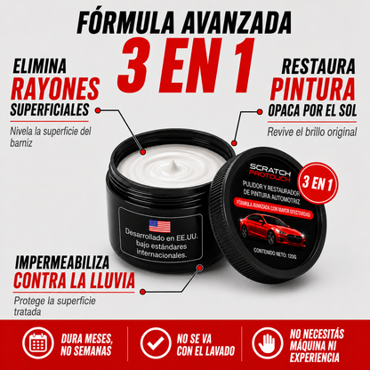 Restaurador de autos 3 en 1 Scratch Protouch® 🚗 Elimina Rayones - Recupera el Brillo - Impermeabiliza pintura